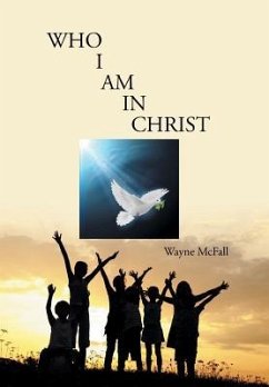 Who I Am in Christ - Mcfall, Wayne
