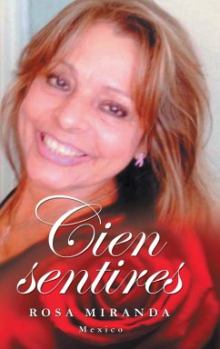 Cien sentires - Miranda, Rosa