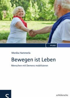 Bewegen ist Leben - Hammerla, Monika