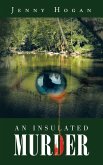 An Insulated Murder An Insulated Murder