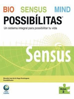 Bio Sensus Mind Possibílitas - Domínguez, Ricardo José de la Vega