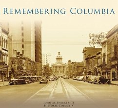 Remembering Columbia - Iii, John M. Sherrer