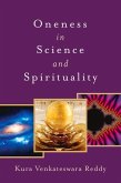 Oneness in Science and Spirituality