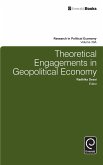 Theoretical Engagements in Geopolitical Economy