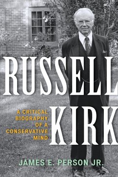Russell Kirk - Person, James E.