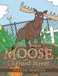 There Was a Moose on Clifford Street - Bild 1