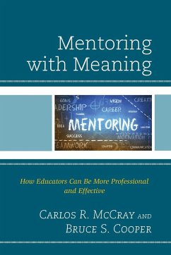 Mentoring with Meaning - Mccray, Carlos R.; Cooper, Bruce S.