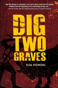 Dig Two Graves - Powers, Kim