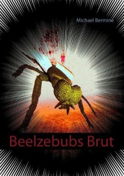 Beelzebubs Brut