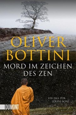 Mord im Zeichen des Zen / Kommissarin Louise Boni Bd.1 - Bottini, Oliver