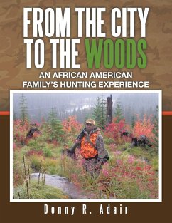 From the City to the Woods - Adair, Donny R.