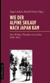 Wie der alpine Skilauf nach Japan kam