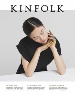 Kinfolk Volume 18 - Kinfolk