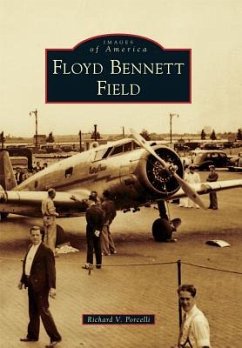 Floyd Bennett Field - Porcelli, Richard V.