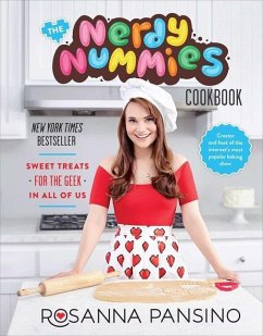 The Nerdy Nummies Cookbook: Sweet Treats for the Geek in All of Us - Pansino, Rosanna