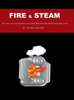 Fire & Steam: An Application Guide to Large Watertube Packaged Boilers