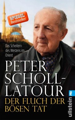 Der Fluch der bösen Tat - Scholl-Latour, Peter