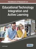 Handbook of Research on Educational Technology Integration and Active Learning