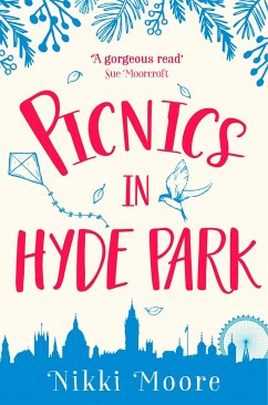 Picnics in Hyde Park - Moore, Nikki