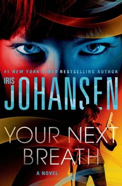 Your Next Breath (eBook, ePUB) - Johansen, Iris