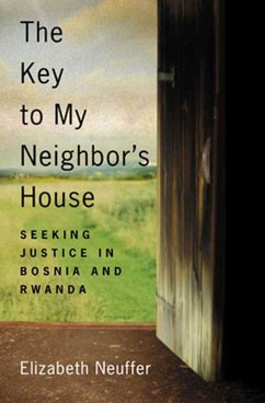 The Key to My Neighbor's House (eBook, ePUB) - Neuffer, Elizabeth