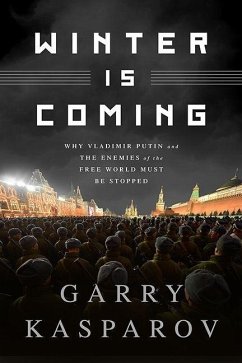 Winter Is Coming (Intl PB Ed) - Kasparov, Garry