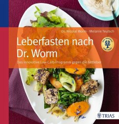 Leberfasten nach Dr. Worm - Worm, Nicolai;Teutsch, Melanie