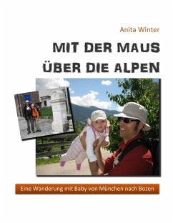 Mit der Maus über die Alpen - Winter, Anita