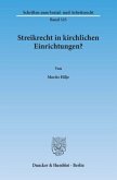 Streikrecht in kirchlichen Einrichtungen?