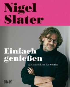 Einfach genießen - Slater, Nigel