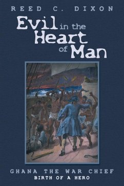 Evil in the Heart of Man - Dixon, Reed C.