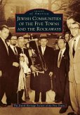 Jewish Communities of the Five Towns and the Rockaways