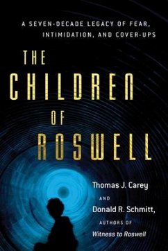 The Children of Roswell - Schmitt, Donald R.; Carey, Thomas Joseph