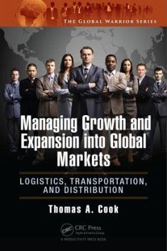 Managing Growth and Expansion Into Global Markets - Cook, Thomas A