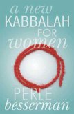 A New Kabbalah for Women (eBook, ePUB)