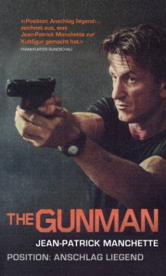 The Gunman (Position: Anschlag liegend) - Manchette, Jean-Patrick