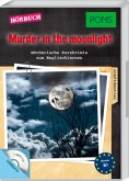 Murder in the Moonlight Murder in the Moonlight