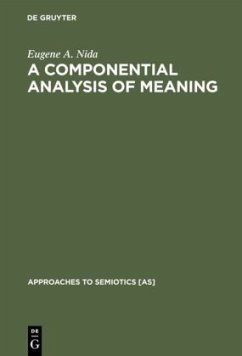 A Componential Analysis of Meaning - Nida, Eugene A.