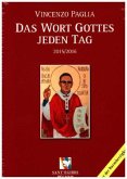 Das Wort Gottes jeden Tag