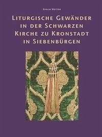 Liturgische Gewänder in der Schwarzen Kirche zu Kronstadt in Siebenbürgen