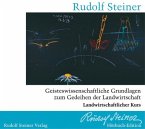 Geisteswissenschaftliche Grundlagen zum Gedeihen der Landwirtschaft