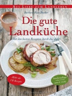 Die gute Landküche - Rias-Bucher, Barbara