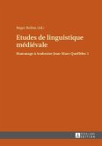 Etudes de linguistique médiévale