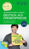 PONS Grammatik kurz & bündig Deutsch als Fremdsprache PONS Grammatik kurz & bündig Deutsch als Fremdsprache