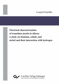 Electrical characterization of transition metals in silicon: - Scheffler, Leopold