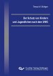 Der Schutz von Kindern und Jugendlichen... - Bild 1