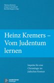 Heinz Kremers - Vom Judentum lernen