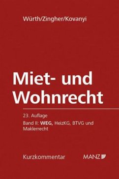 Miet- und Wohnrecht - Würth, Helmut;Zingher, Madeleine;Kovanyi, Peter