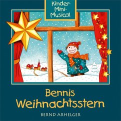 Bennis Weihnachtsstern (Mit Playback) - 12tuneforkids