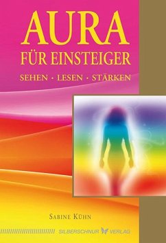 Aura für Einsteiger - Kühn, Sabine